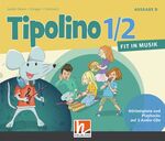 ISBN 9783862273263: Tipolino 1/2 - Fit in Musik, Ausgabe D - 5 Audio-CDs