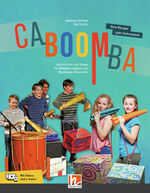 ISBN 9783862275342: CABOOMBA. Vom Körper zum Instrument - Spielstücke und Songs für Bodypercussion und Rhythmusensemble