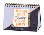 ISBN 9783862295463: Burn Out ist was für Anfänger... - Ich hab bereits Fuck Off