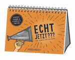 ISBN 9783862298143: Echt jetzt??? Wie Schräg ist das denn! – Spiralbuch