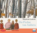 ISBN 9783862310869: Die Füchse von Andorra - Hörspiel (1 CD)