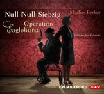 ISBN 9783862311132: Null-Null-Siebzig - Operation Eaglehurst