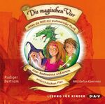 ISBN 9783862311477: Die magischen Vier retten die Welt mit wummernder Musik, einer Badewanne und einem undurchdachten Plan, 2 Audio-CDs