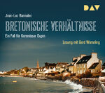 ISBN 9783862311552: Bretonische Verhältnisse. Ein Fall für Kommissar Dupin - Lesung mit Gerd Wameling (5 CDs)