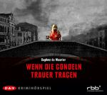 ISBN 9783862312597: Wenn die Gondeln Trauer tragen, 1 Audio-CD