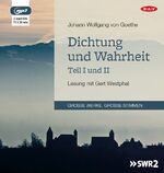 ISBN 9783862317172: Dichtung und Wahrheit - Teil I und II: Lesung mit Gert Westphal (2 mp3-CDs)