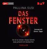 ISBN 9783862319909: Das Fenster - Lesung mit Simon Jäger (1 mp3-CD)