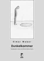 ISBN 9783862374489: Dunkelkammer - Gedanken eines Schlimmmännchens