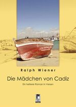 ISBN 9783862375653: Die Mädchen von Cadiz - Ein heiterer Roman in Versen