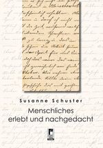 ISBN 9783862377077: Menschliches erlebt und nachgedacht