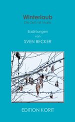 ISBN 9783862377428: Winterlaub - Die Zeit mit Marie