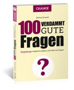 ISBN 9783862432219: 100 Verdammt gute Fragen - CHANGE