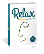 ISBN 9783862433124: RELAX – Entspannt durchs Leben