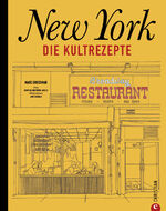 ISBN 9783862443826: New York - Die Kultrezepte