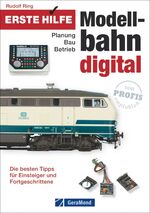 ISBN 9783862455065: Erste Hilfe Modellbahn Digital – Planung - Bau - Betrieb. Die besten Tipps für Einsteiger und Fortgeschrittene