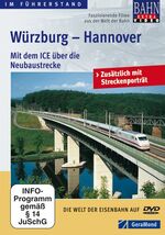 ISBN 9783862459148: Im Führerstand Würzburg – Hannover - Mit dem ICE über die Neubaustrecke