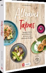 ISBN 9783862468829: Allgäuer Tapas