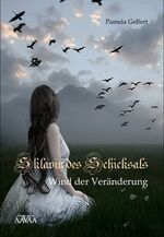 ISBN 9783862545858: Sklavin des Schicksals (Band 2): Wind der Veränderung