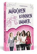 ISBN 9783862651788: Mädchen können immer