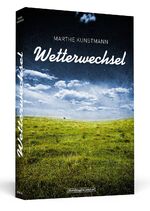 ISBN 9783862651795: Wetterwechsel *NEU*