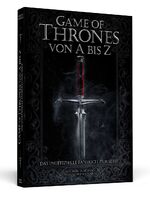 ISBN 9783862652259: Game Of Thrones von A-Z - Das inoffizielle Fanbuch zur Serie