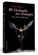 ISBN 9783862657698: 111 Gründe zu tanzen - Eine Liebeserklärung