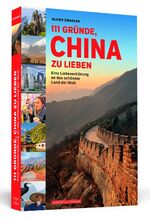 ISBN 9783862657766: 111 Gründe, China zu lieben