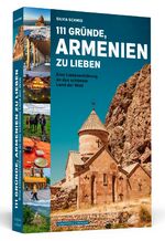 ISBN 9783862657803: 111 Gründe, Armenien zu lieben