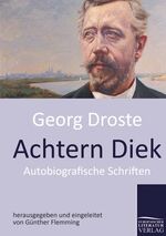 Georg Droste: Achtern Diek