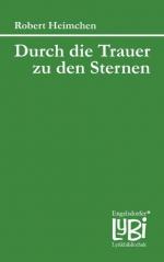 ISBN 9783862680863: Durch die Trauer zu den Sternen