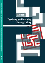 ISBN 9783862690909: Teaching and learning story - Comenius’ Labyrinth and the Educational Potential of Narrative Allegory