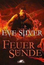 ISBN 9783862787555: Feuersünde