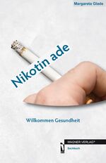 Nikotin ade – Willkommen Gesundheit