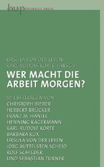 ISBN 9783862800179: Wer macht die Arbeit morgen?