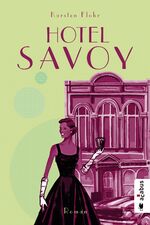 ISBN 9783862826094: Hotel Savoy: Roman