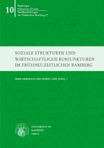 ISBN 9783863091620: Soziale Strukturen und wirtschaftliche Konjunkturen im frühneuzeitlichen Bamberg