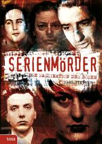 ISBN 9783863132040: Serienmörder – Die Faszination des Bösen