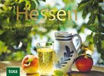 ISBN 9783863132484: Hessen – Sehenswertes, Dialekt und Rezepte