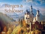 ISBN 9783863133511: Burgen & Schlösser - Zeugen der Vergangenheit