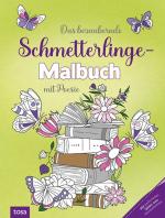 ISBN 9783863134600: Das bezaubernde Schmetterlinge Malbuch – Mit Poesie