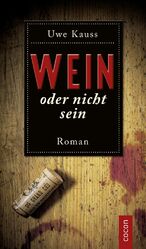 ISBN 9783863142681: Wein oder nicht sein