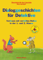 ISBN 9783863163167: Dialoggeschichten für Detektive / Silbenhilfe – Vorlesen mit verteilten Rollen in der 1. und 2. Klasse