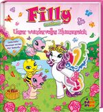 ISBN 9783863181789: Filly Butterflys. Unser wundervolles Blumenreich