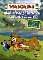 ISBN 9783863183387: Yakari. Indianergeschichten für Erstleser