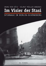 ISBN 9783863312145: Im Visier der Stasi - Spionage in Berlin-Schöneberg