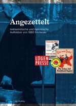 ISBN 9783863313364: Angezettelt - Antisemitische und rassistische Aufkleber von 1880 bis heute