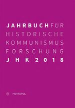 ISBN 9783863313845: Jahrbuch für Historische Kommunismusforschung 2018