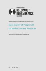 ISBN 9783863314590: Mass Murder of People with Disabilities and the Holocaust