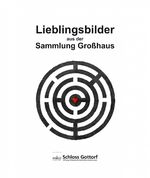 ISBN 9783863353452: Lieblingsbilder aus der Sammlung Großhaus