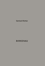 ISBN 9783863357757: Gerhard Richter. Birkenau 93 Details aus meinem Bild „Birkenau“